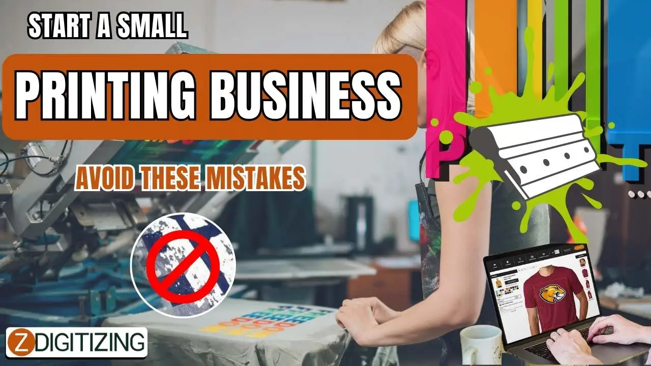 Start a Small Printing Business Common Mistakes to Avoid