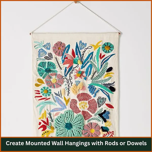 Create Mounted Wall Hangings with Rods or Dowels