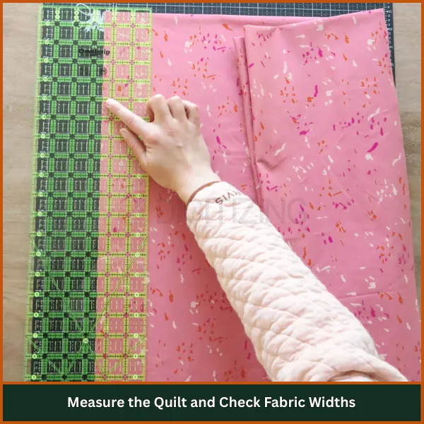 Measure the Quilt and Check Fabric Widths