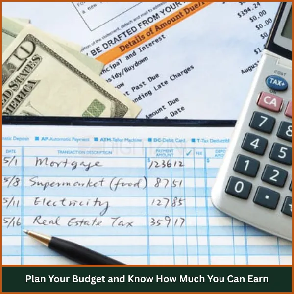 Plan Your Budget and Know How Much You Can Earn