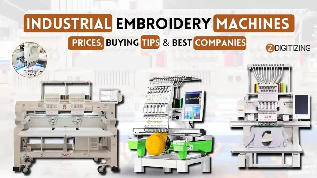 Industrial Embroidery Machines