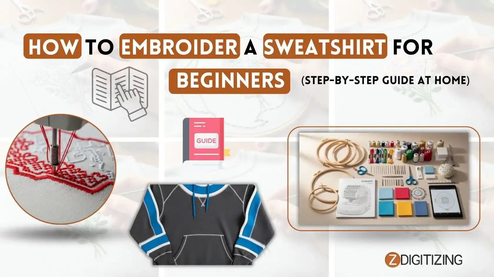 How to Embroider a Sweatshirt for Beginners