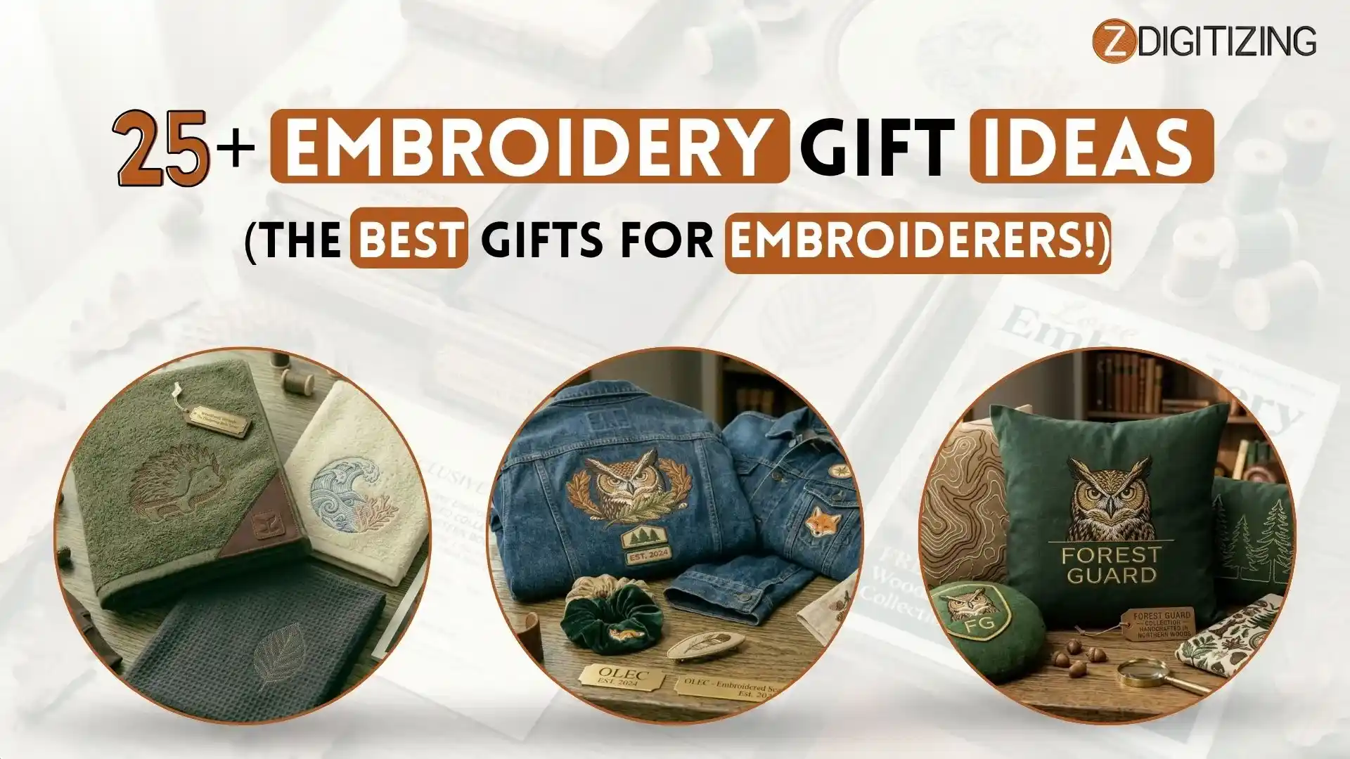25+ Embroidery Gift Ideas (The BEST Gifts for Embroiderers!)