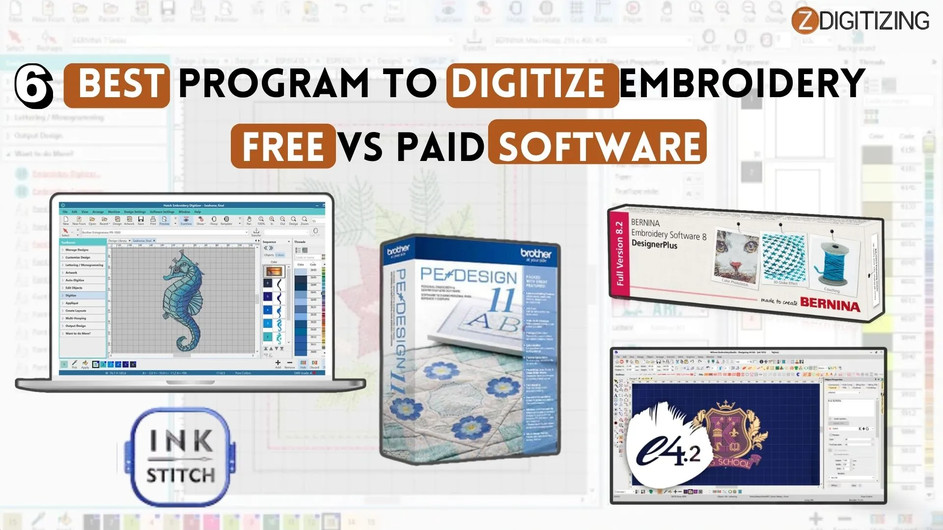 Best Program to Digitize Embroidery