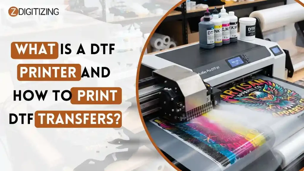 What is a DTF Printer and How to Print DTF Transfers